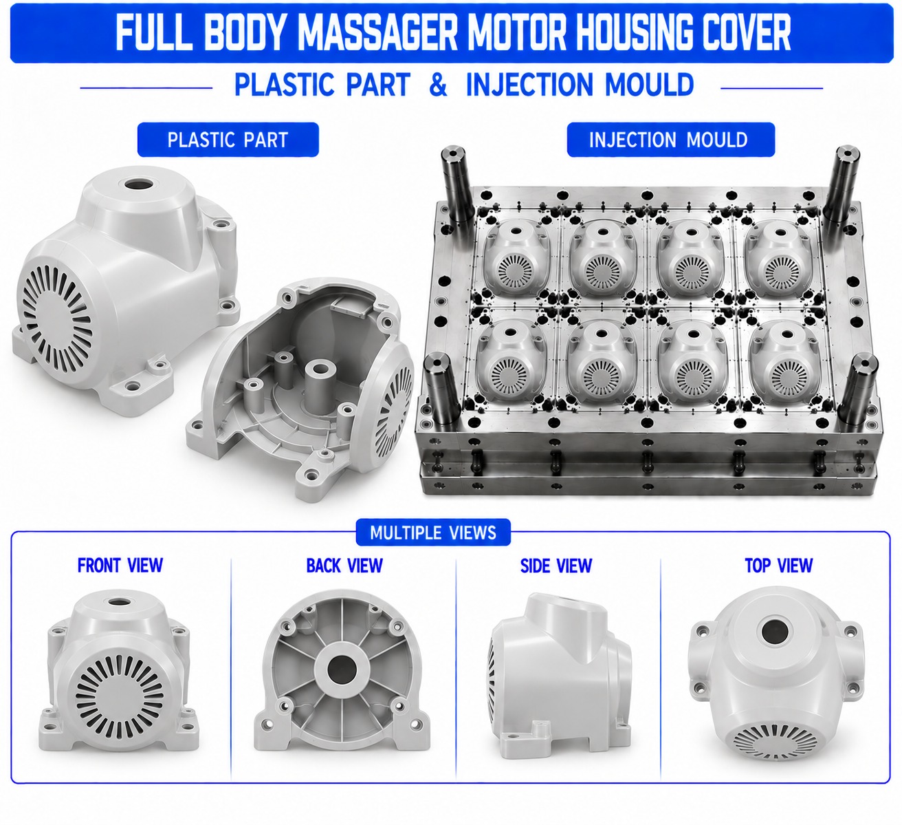 Full Body Massager Plastic Motor Housing Cover Mould and Moulding Services
